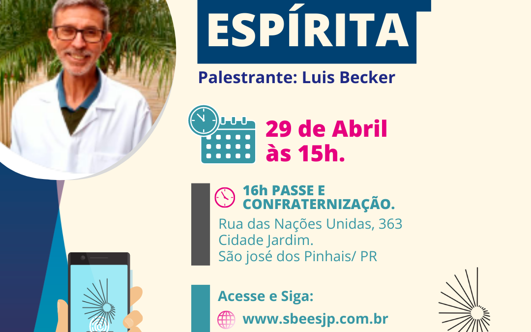 Palestra dia [29.04.23] – Religião Espírita