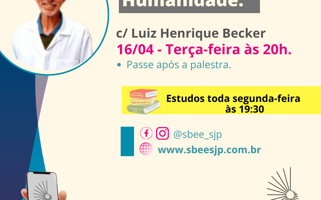 Palestra 16/04/24  “Pertencimento à Humanidade”