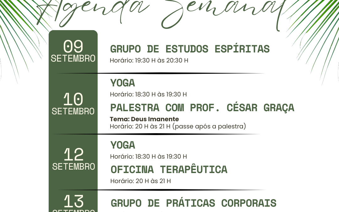 Agenda da Semana: 09/09 a 14/09/2024